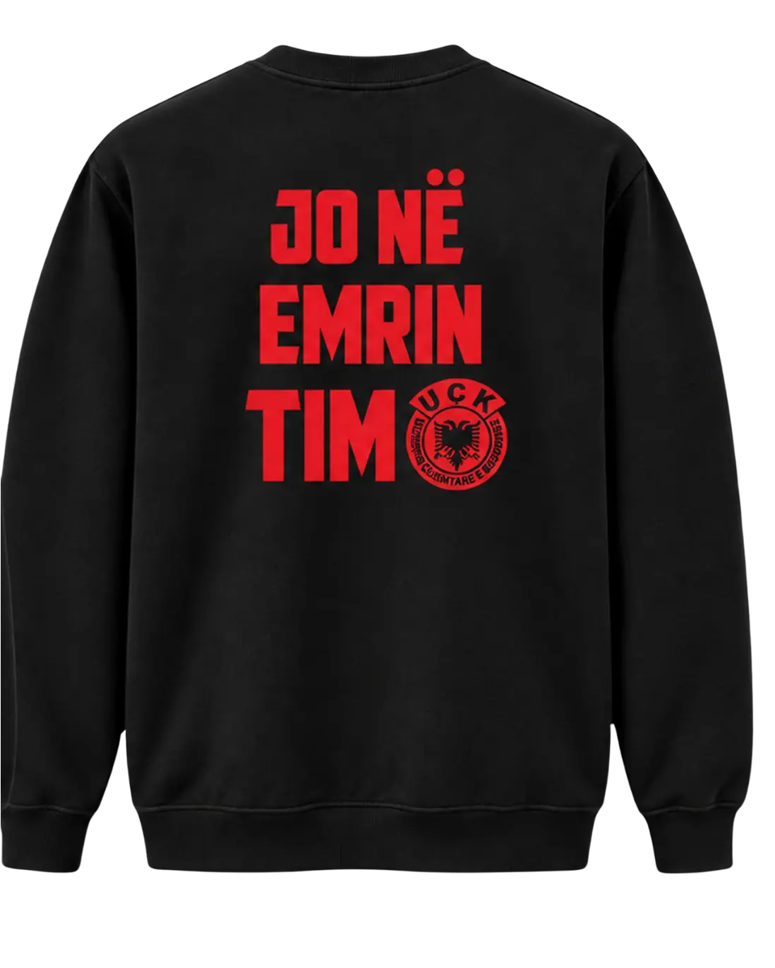 Back of the black Jo në emrin tim sweatshirt with red lettering and UÇK emblem