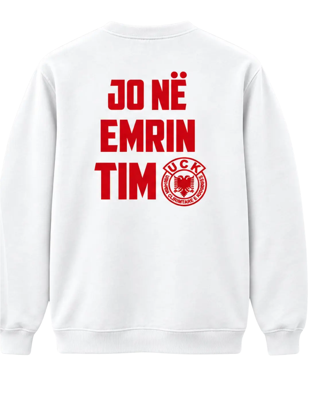Back of the white Jo në emrin tim sweatshirt with red lettering and UÇK emblem